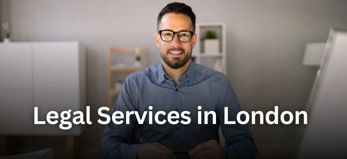 Legal Services in London